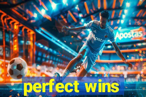 perfect wins